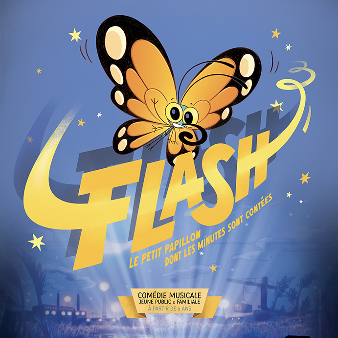 La pièce "Flash le petit papillon dont les minutes sont contées". au programme du théâtre Espace Paris Plaine saison 2026-2027